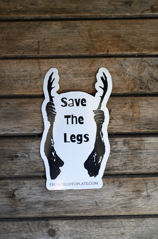 Save The Legs (3.5”x4”)